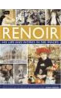 THE LIFE AND WORKS OF RENOIR