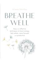 Breathe Well