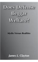 Does Defense Beggar Welfare?