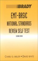 EMT Basic National Standards Review Self Test