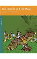 The Hunter and the Quail: The Story About the Power of Cooperation