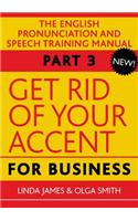 Get Rid of Your Accent for Business