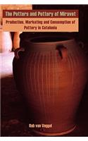 Potters and Pottery of Miravet: Production, Marketing and Consumption of Pottery in Catalonia