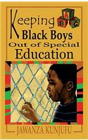 Keeping Black Boys Out of Special Education