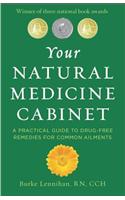 Your Natural Medicine Cabinet