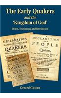 Early Quakers and 'The Kingdom of God'