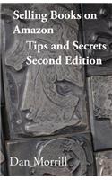 Selling Books on Amazon Tips and Secrets 2end Edition