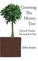 Growing The Money Tree
