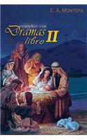 Evangelice con Dramas - Libro II