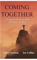 Coming Together
