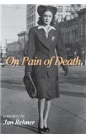 On Pain of Death