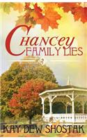 Chancey Family Lies