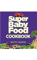 Super Baby Food Cookbook