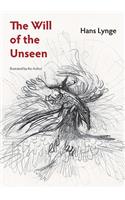 The Will of the Unseen