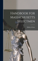 Handbook for Massachusetts Selectmen