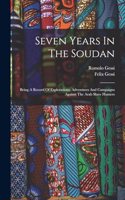 Seven Years In The Soudan