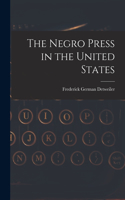 Negro Press in the United States