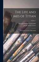 Life and Times of Titian