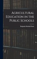 Agricultural Education in the Public Schools