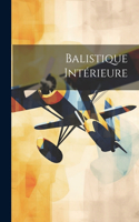 Balistique Intérieure