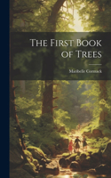 First Book of Trees