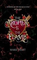 The Archer & The Flame