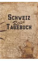 Schweiz Reise Tagebuch
