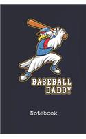 Notebook: Baseball Daddy United States of America Blank Writing Journal Patriotic Stars & Stripes Red White & Blue Cover with College Ruled Lined Paper Daily 