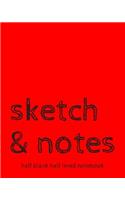 Sketch & Notes Half Blank Half Lined Notebook: Dual Notebook With Blank Sketch Pages and Lined Notes Pages Red Large(2 Sketch Composition Notebooks)