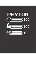 Peyton: Pixel Retro Game 8 Bit Design Blank Composition Notebook College Ruled, Name Personalized for Girls & Women. Gaming Desk Stuff for Gamer Girls. Funn