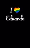 I love Eduardo.