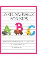 Kindergarten writing paper with lines for ABC kids: Writing Paper for kids with Dotted Lined - 110 pages 8.5x11 Handwriting Paper