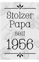 Stolzer Papa 1956: DIN A5 - 120 Punkteraster Seiten - Kalender - Notizbuch - Notizblock - Block - Terminkalender - Abschied - Abschiedsgeschenk - Ruhestand - Arbeitsko