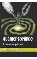 Quantensprünge: Chronomigration