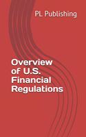 Overview of U.S. Financial Regulations