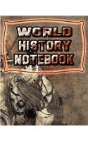 World History Notebook: 120 Pages, Blank Journal Notebook to Write in with College Ruled Lined Paper, Ideal History Student Gift