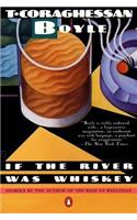 If the River Was Whiskey: Stories