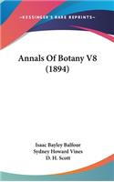 Annals Of Botany V8 (1894)