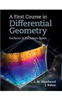 First Course in Differential Geometry: Surfaces in Euclidean Space