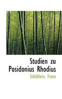 Studien Zu Posidonius Rhodius