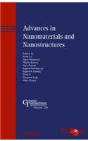 Advances in Nanomaterials and Nanostructures