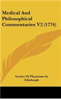 Medical And Philosophical Commentaries V2 (1774)