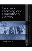 Learners, Learning and Educational Activity