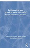 Palabras clave para organizar textos en espanol