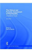 The Clinical and Forensic Assessment of Psychopathy