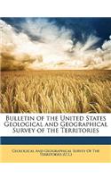 Bulletin of the United States Geological and Geographical Survey of the Territories