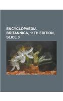 Encyclopaedia Britannica, 11th Edition, Slice 3 Volume 1