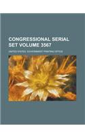 Congressional Serial Set Volume 3567: (English)