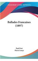 Ballades Francaises (1897)