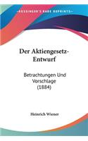 Der Aktiengesetz-Entwurf